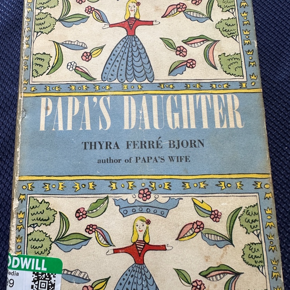 Papa’s daughter first edition hardcover book